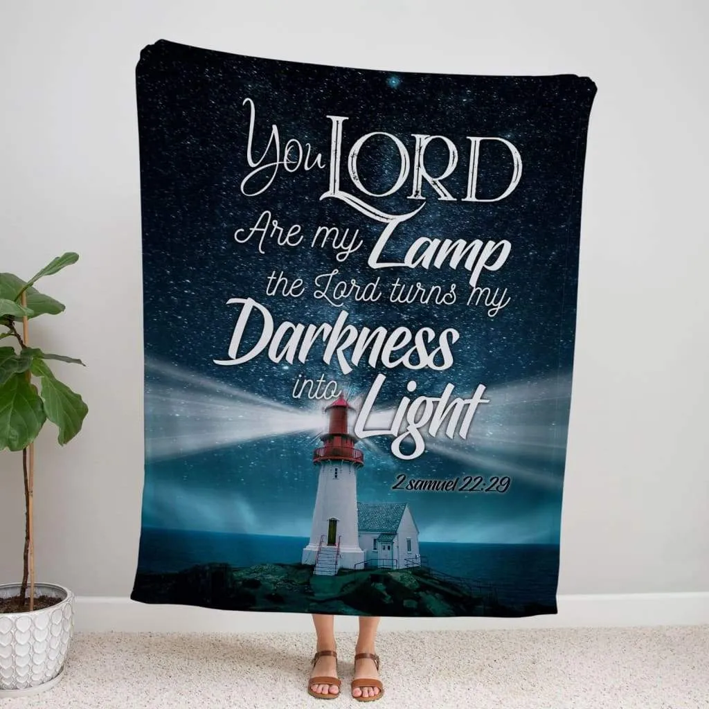 2 Samuel 2229 You Lord Are My Lamp Fleece Blanket - Christian Blanket - Bible Verse Blanket